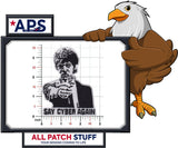 Say Cyber Again Custom Embroidered Patch