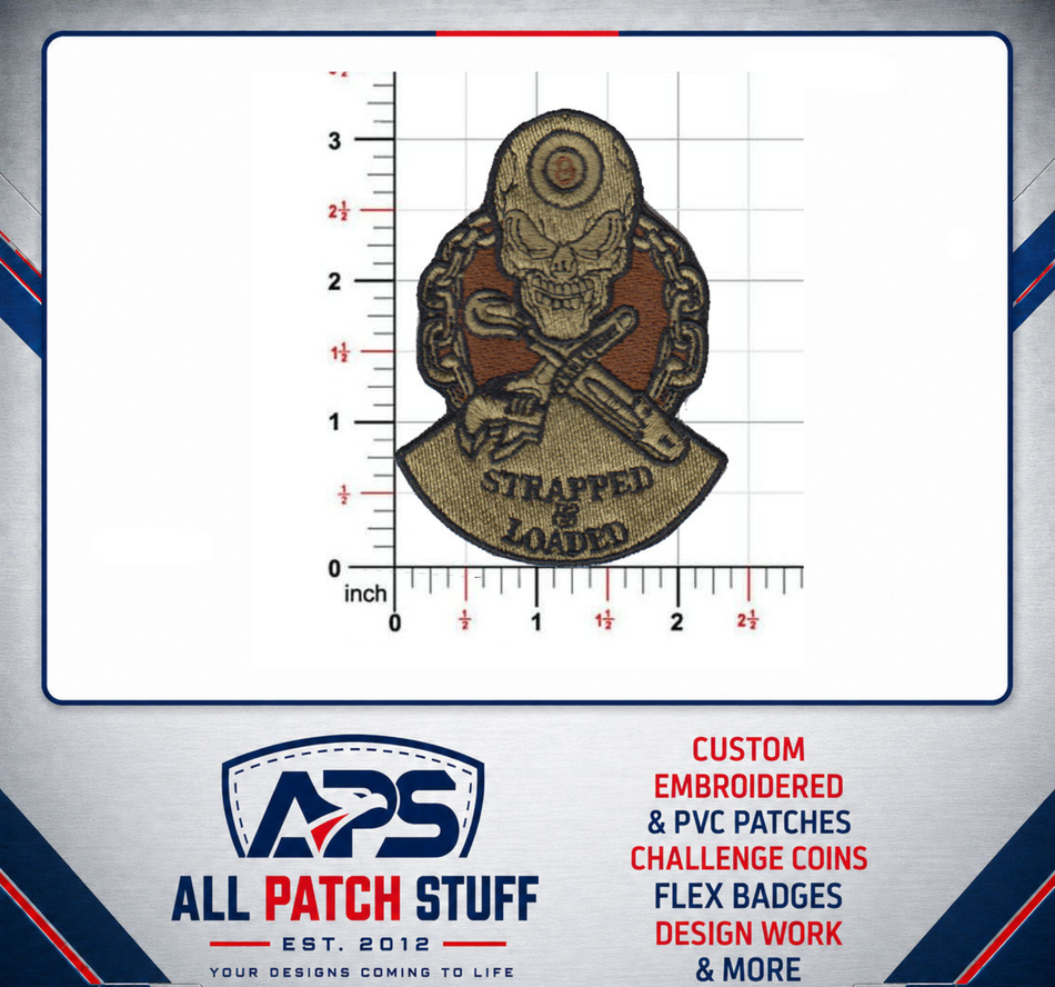 Strapped and Loaded Custom Embroidered Patch