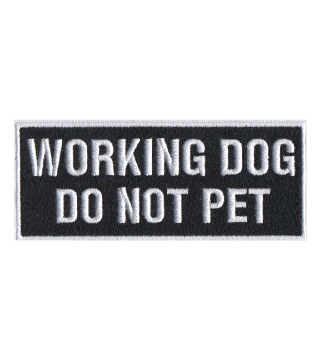 Working Dog - Do Not Pet K-9 / K9 Patch